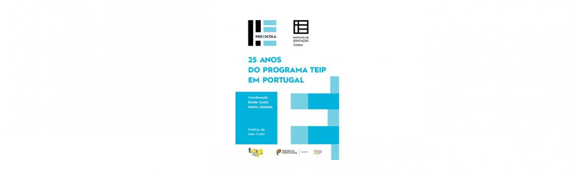 Divulgação do estudo "25 anos do Programa TEIP em Portugal"