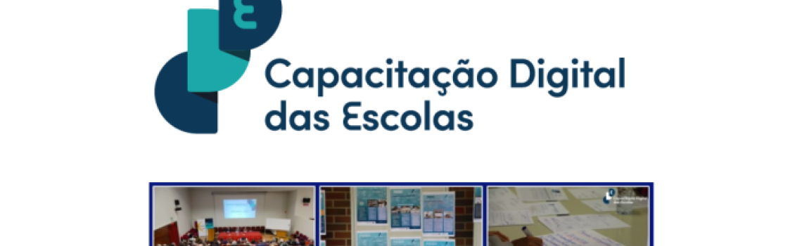 “Capacitação Digital das Escolas: da Visão às Práticas”